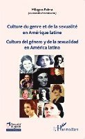Milagros Palma - Culture du genre et de la sexualité en Amérique latine, Häftad