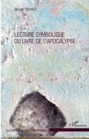 Vincent Trovato - Lecture symbolique du livre de l'apocalypse, Häftad