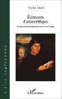 Michel Morel - Éléments d'axiocritique, Häftad