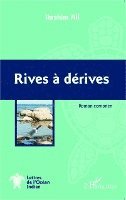 Ali Ibrahim - Rives à dérives, Häftad
