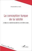 Bedirhanoglu Mesut - conception turque de la laïcité, Häftad