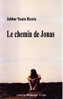 Yassin Hussin Jabbar - chemin de Jonas, Häftad