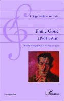 Philippe Malhaire - Émile Goué ( 1904-1946), Häftad