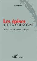 Auguy Makey - Les épines de la couronne, Häftad