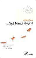 Heim Jerome - Travail dissimulé et estime de soi, Häftad