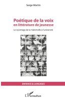 Serge Martin - Poétique de la voix en littérature de jeunesse, Häftad