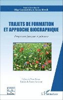 Aneta Slowik - Trajets de formation et approche biographique, Häftad