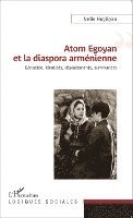 bokomslag Atom Egoyan et la diaspora arménienne