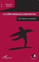 Francoise Quillet - scène mondiale aujourd'hui, Häftad