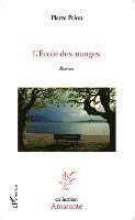Pierre Pelou - L'Ecole des nuages, Häftad