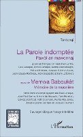 Tontongi - Parole indomptée - Pawòl an mawonnaj, Häftad