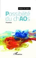 Robert Tirvaudey - Possibilités du chaos, Häftad