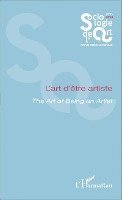 Florent Gaudez - L'art d'être artiste, Häftad