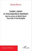 Ramona Mielusel - Langue, espace et (re)composition identitaire, Häftad