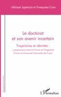 Cros Francoise - doctorat et son avenir incertain, Häftad