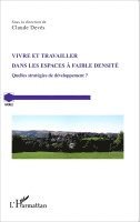 Claude Deves - Vivre et travailler dans les espaces à faible densité, Häftad