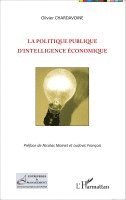 Olivier Chardavoine - politique publique d'intelligence économique, Häftad. Tillgänglighet: Lägg i varukorg