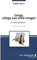 Awazi Kasele Fidele - Congo, village aux mille visages, Häftad