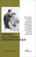 Cultures Et Conflits Revue - Critique de la raison criminologique, Häftad