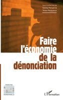 Sonny Perseil - Faire l'économie de la dénonciation, Häftad