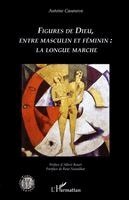 Casanova Antoine - Figures de Dieu, entre masculin et féminin, Häftad