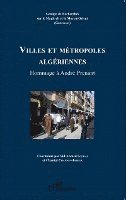 Chantal Chanson Jabeur, Sid-Ahmed Souiah - Villes et métropoles algériennes, Häftad