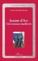 François Sarindar-Fontaine - Jeanne d'Arc, Häftad