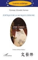 Véronique Alexandre Journeau - Poétique de la musique chinoise, Häftad