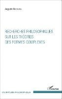 Auguste Nsonsissa - Recherches philosophiques sur les théories des formes complexes, Häftad