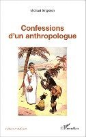 Michael Singleton - Confessions d'un anthropologue, Häftad