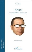 Marc Giloux - Anon, Häftad