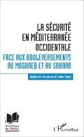 Abdennour Benantar - sécurité en Méditerranée occidentale., Häftad