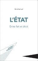 Boris Barraud - L'État entre fait et droit, Häftad