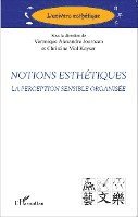 Véronique Alexandre-Journeau - Notions esthétiques, Häftad