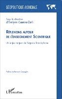 Evelyne Garnier Zarli - Réflexions autour de l'enseignement Scientifique, Häftad