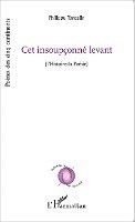 Philippe Tancelin - Cet insoupçonné levant, Häftad