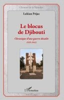 Prijac Lukian - blocus de Djibouti, Häftad
