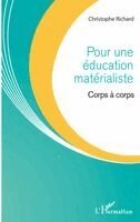 Christophe Richard - Pour une éducation matérialiste, Häftad