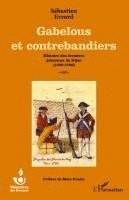 Sébastien Evrard - Gabelous et contrebandiers, Häftad