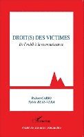 Robert Cario, Sylvie Ruiz-Vera - Droit(s) des victimes, Häftad
