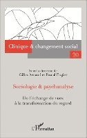Fugier Pascal, Gilles Arnaud, Valérie Lowit - Sociologie et psychanalyse, Häftad