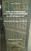 Rubino Roberta - Dans les engrenages d'une ONG internationale de développement, Häftad