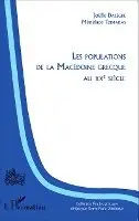 Joëlle Dalègre - Les populations de la Macédoine grecque au XXème siècle, Häftad. Tillgänglighet: Lägg i varukorg