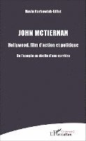 Karbowiak Gillot Kevin - John Mctiernan, Häftad