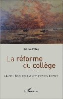 Emile Jalley - réforme du collège, Häftad. Tillgänglighet: Lägg i varukorg