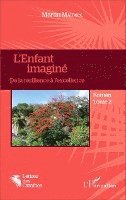 Martin Mauriol - L'enfant imaginé, Häftad