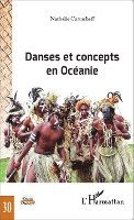 Cartacheff Nathalie - Danses et concepts en Océanie, Häftad