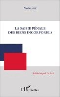 Nicolas Lory - Saisie pénale des biens incorporels, Häftad. Tillgänglighet: Lägg i varukorg