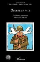 L'Huillier Marie Claude - Guerre et paix, Häftad
