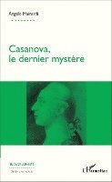 Mainardi Angelo - Casanova, le dernier mystère, Häftad